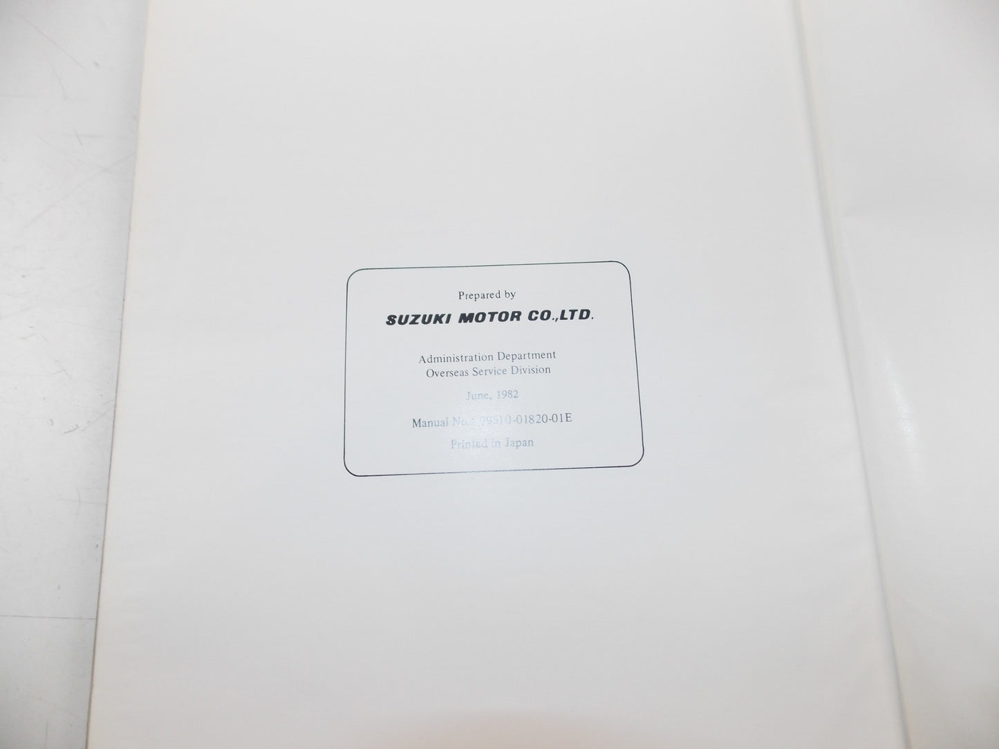 06/1982 SERVICE DATA MANUAL SUZUKI 4 STROKE BIKES ENGLISH 99510-01821-01E - MotoRaider