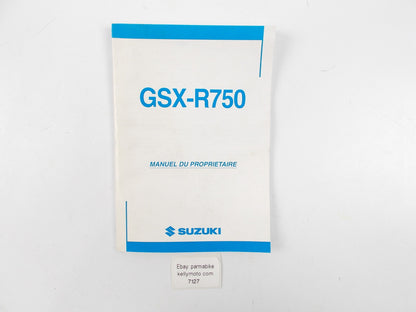 SUZUKI GSZ-R750 RIDER OWNER USER MANUAL CATALOG BOOK 99011-30G50-01F FRENCH - MotoRaider