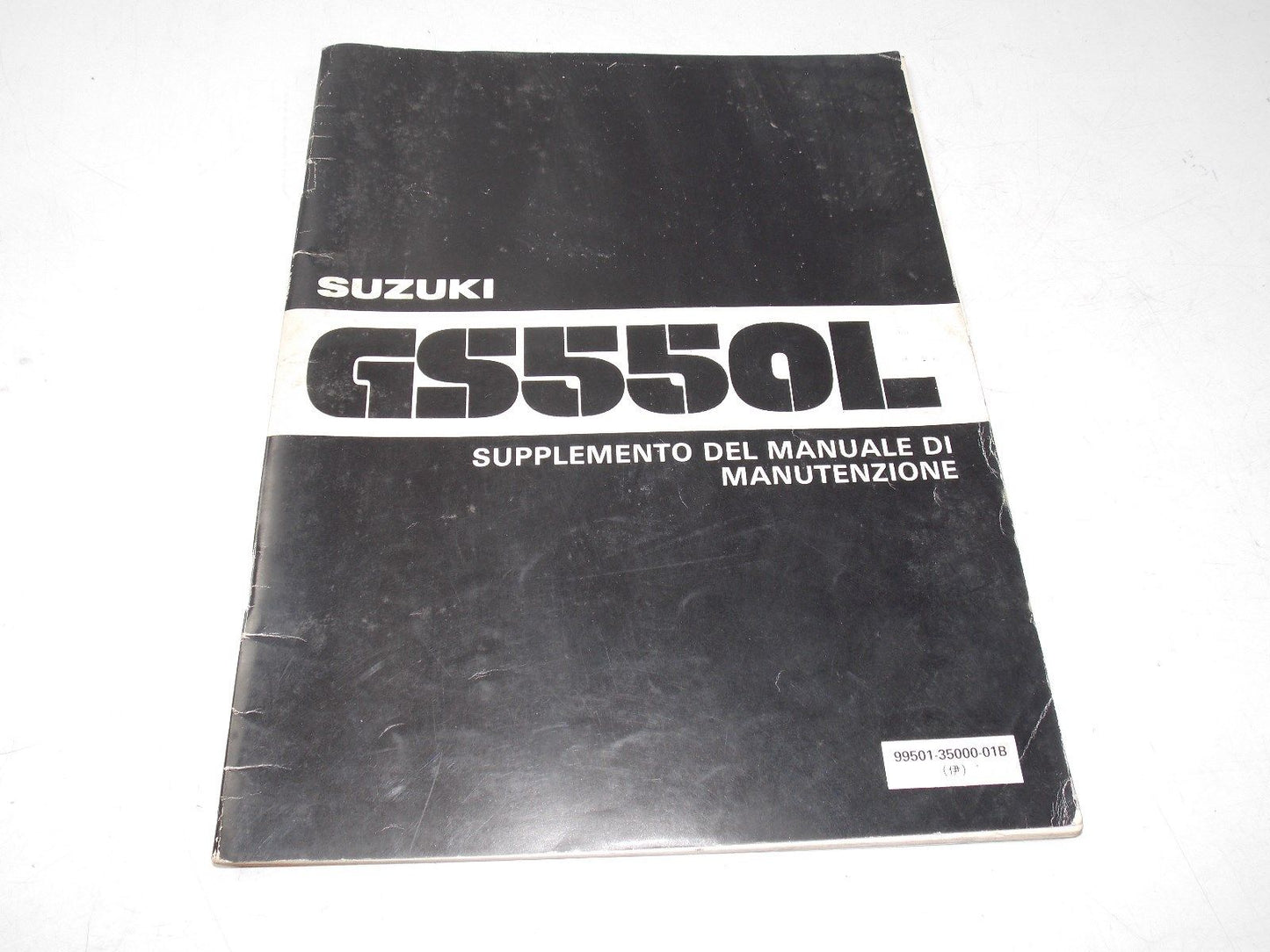 NEW SUZUKI 1981 SUPPLEMENT MANUAL BOOK GS550L ITALIAN  99501-35000-01B - MotoRaider