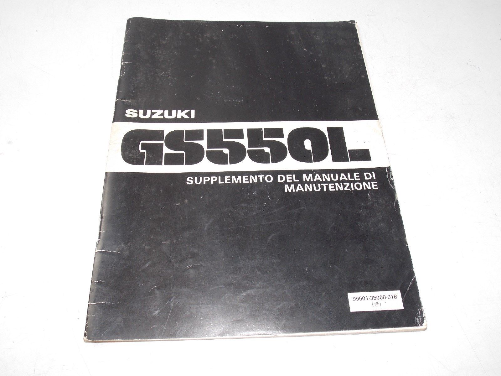 NEW SUZUKI 1981 SUPPLEMENT MANUAL BOOK GS550L ITALIAN  99501-35000-01B - MotoRaider