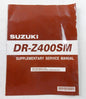 NOS SUZUKI DEC. 2004 SUPPLEMENTARY SERVICE MANUAL DR-Z400SM  99501-43110-01E - MotoRaider