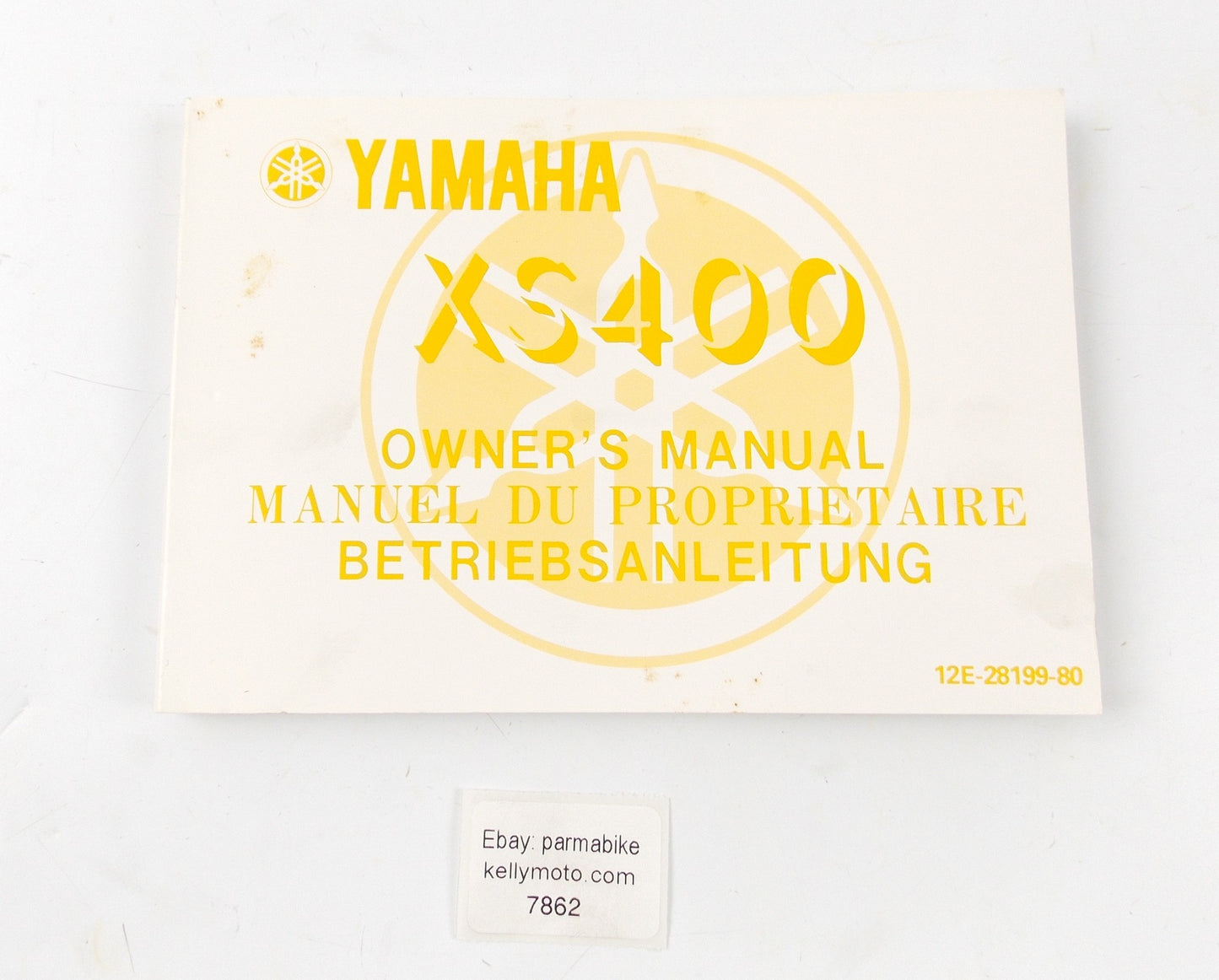 1982 YAMAHA USER OWNER MANUAL CATALOG XS400 ENGLISH FRENCH GERMAN 12E-28199-80 - MotoRaider