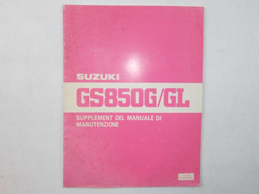 NEW SUZUKI 1981 SUPPLEMENT MANUAL GS850G/GL ITALIAN  SR-8200E-01 - MotoRaider