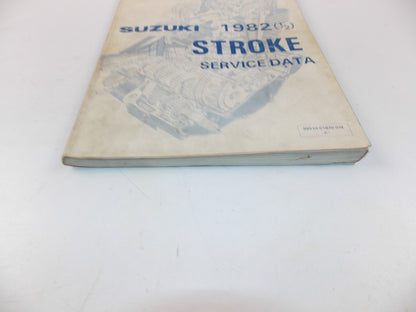 06/1982 SERVICE DATA MANUAL SUZUKI 4 STROKE BIKES ENGLISH 99510-01821-01E - MotoRaider
