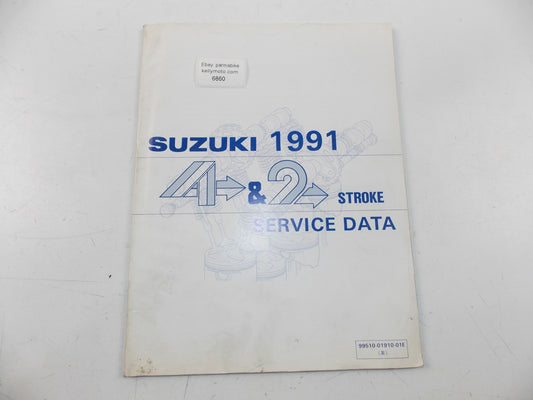 03/1991 SERVICE DATA MANUAL BOOK SUZUKI 4 & 2 STROKE MOTORCYCLES 99510-01910-01E - MotoRaider