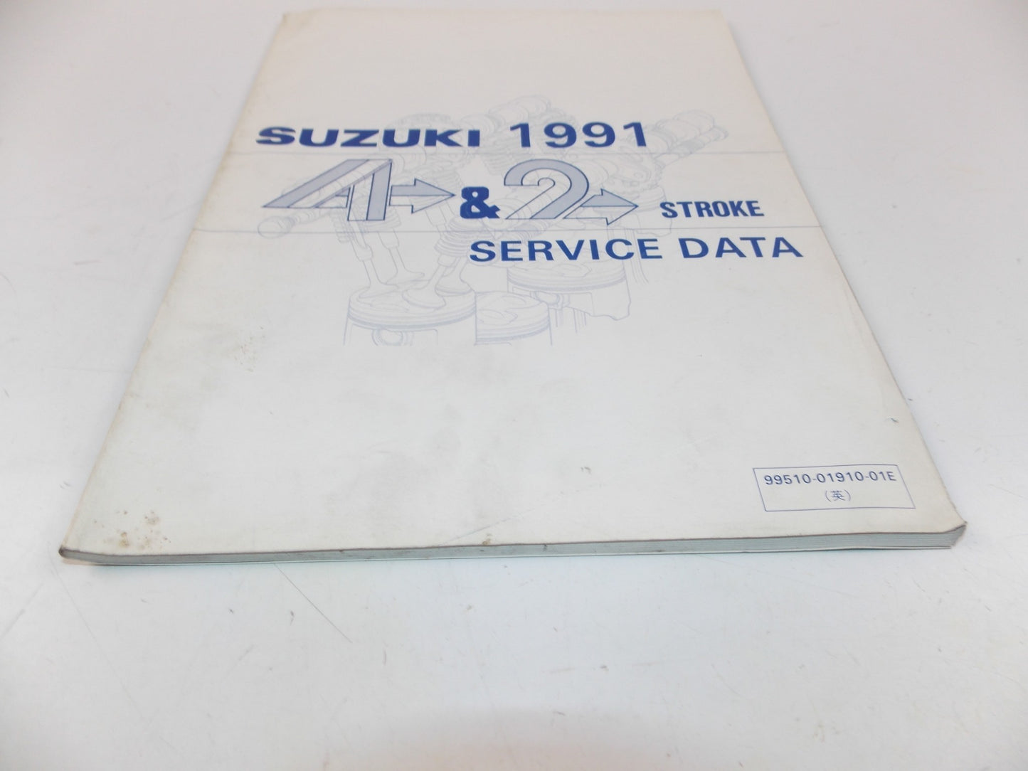 03/1991 SERVICE DATA MANUAL BOOK SUZUKI 4 & 2 STROKE MOTORCYCLES 99510-01910-01E - MotoRaider