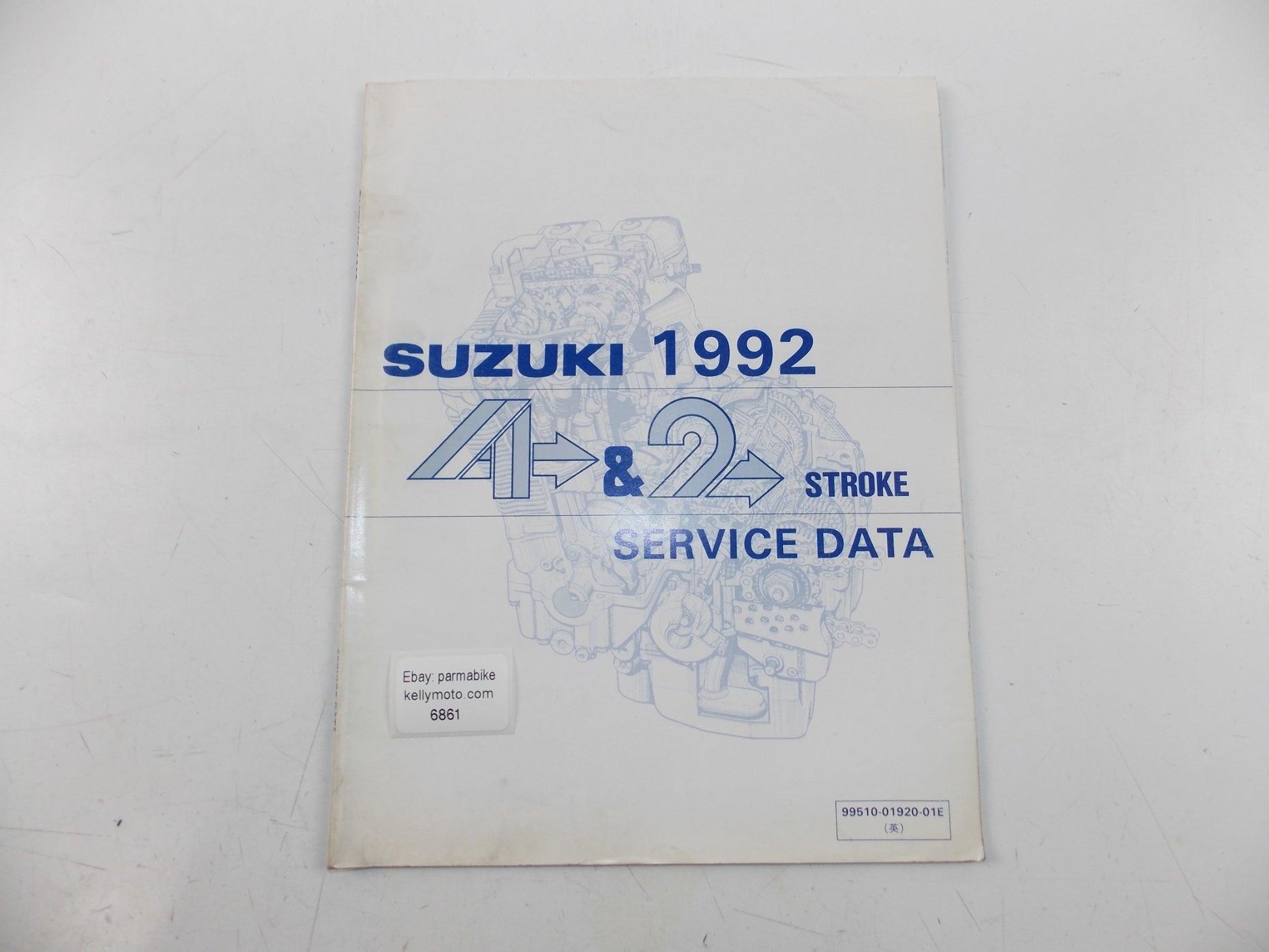 03/1992 SERVICE DATA MANUAL BOOK SUZUKI 4 & 2 STROKE MOTORCYCLES 99510-01920-01E - MotoRaider