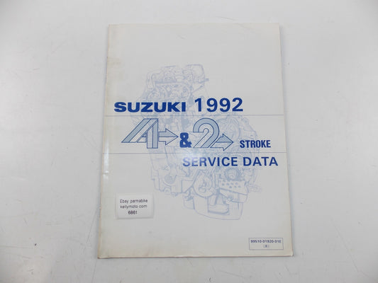 03/1992 SERVICE DATA MANUAL BOOK SUZUKI 4 & 2 STROKE MOTORCYCLES 99510-01920-01E - MotoRaider